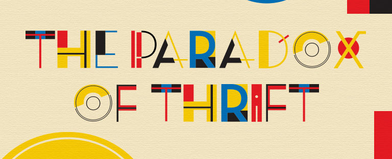 The Paradox of Thrift