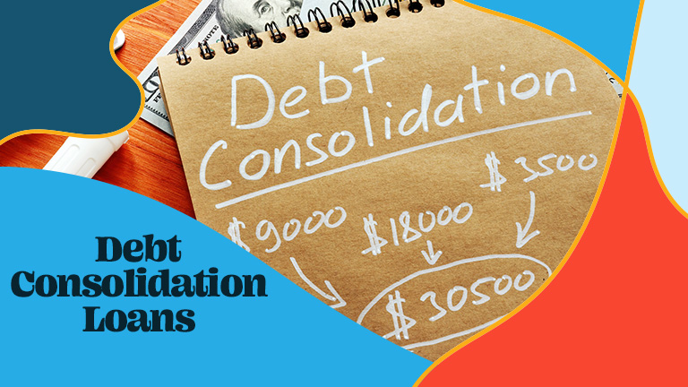 What Is a Debt Consolidation Loan?